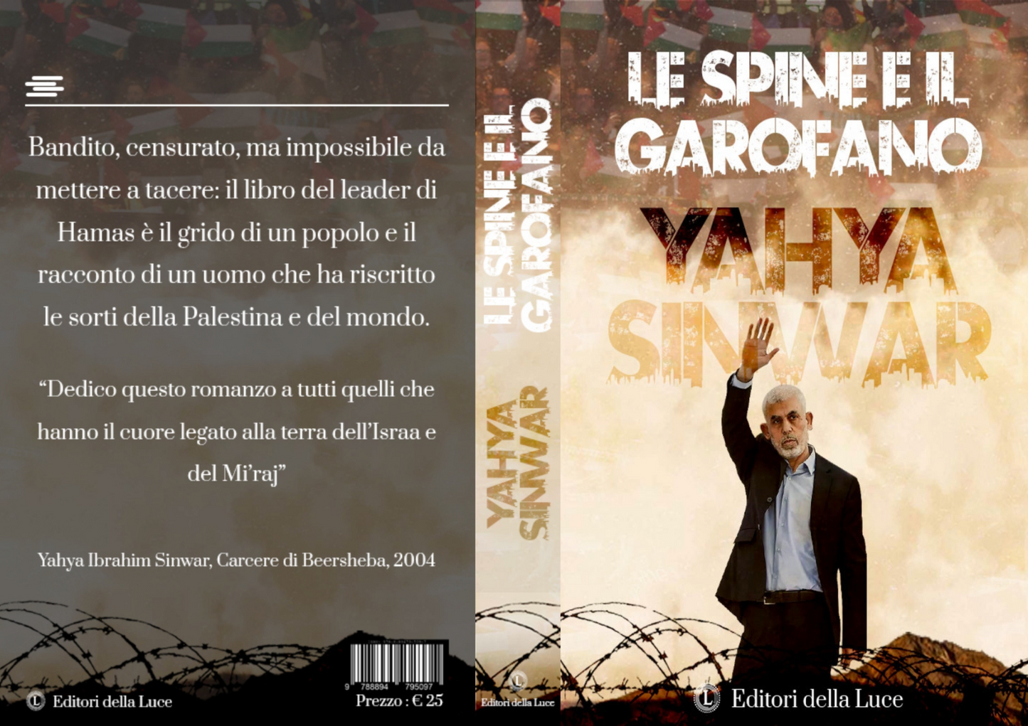 Le Spine e il Garofano - Autobiografia Yahya Sinwar