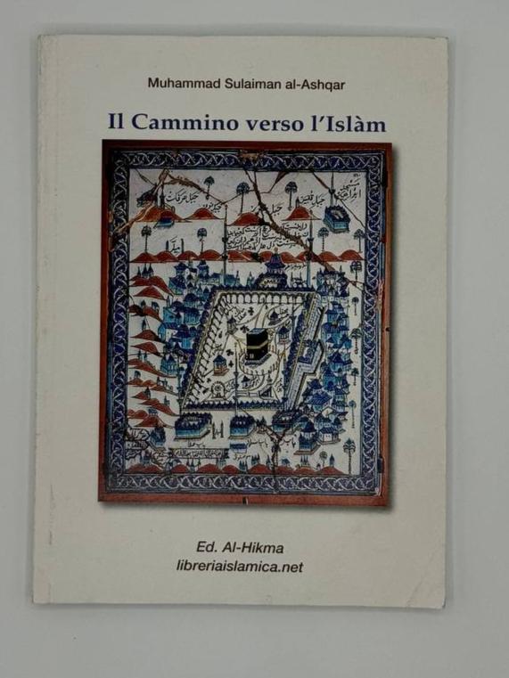 Il Cammino verso l’Islam