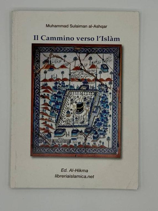 Il Cammino verso l’Islam