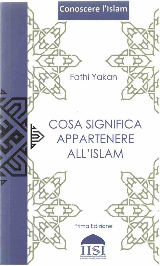 Cosa significa appartenere all’islam